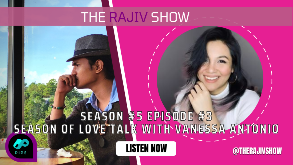 Season #5 Reflection – Episode #3 Season of love talk with Vanessa Antonio