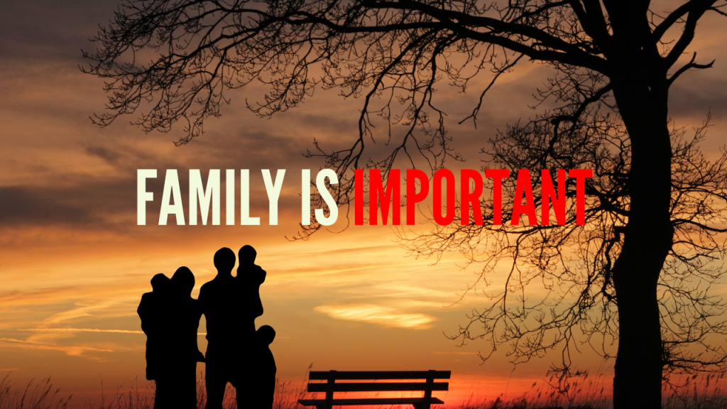 FAMILY IS IMPORTANT – Motivate me Friday